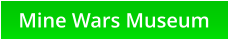 Mine Wars Museum
