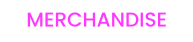 MERCHANDISE