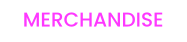 MERCHANDISE